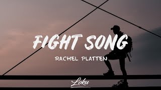 Rachel Platten  Fight Song Lyrics [upl. by Aliuqat234]