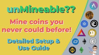 Unmineable  Mine coins you never could  Detailed Setup and Use Guide [upl. by Ziza230]