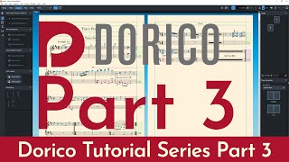 Dorico Tutorials Part 3 [upl. by Assel]