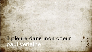 La minute de poésie  Il pleure dans mon coeur Paul Verlaine [upl. by Llahsram]