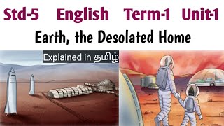 Earth the Desolated Home  5th Std English Term 1 Lesson 1 [upl. by Pump]