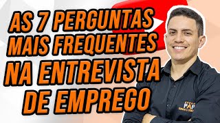 ENTREVISTA DE EMPREGO PERGUNTAS MAIS FREQUENTES [upl. by Stefanac]