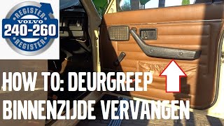 Handgreep deur binnenzijde vervangen how to replace an inner door handle Volvo 240242244245 [upl. by Brost]