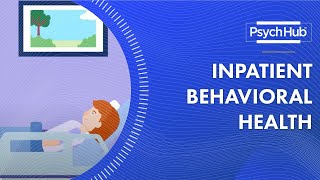 Inpatient Behavioral Health [upl. by Pan]