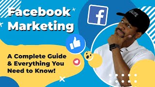 Facebook Marketing A Complete Video Guide for 2025 [upl. by Sivi]