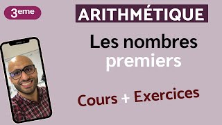 Les Nombres PREMIERS  Cours  Exercices [upl. by Ahseryt]