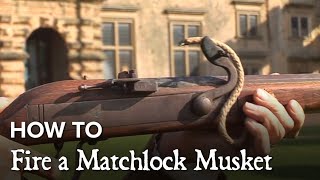 How to Fire a Matchlock Musket [upl. by Donoho472]