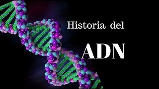 Historia del ADN [upl. by Niles]