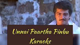 Unnai Paartha Pinbu Karaoke  With Lyrics  Kaadhal Mannan  Bharadwaj  HD 1080P [upl. by Yalahs]