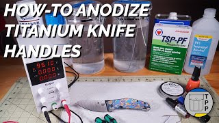 HowTo Anodize Titanium [upl. by Sung]