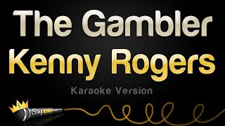 Kenny Rogers  The Gambler Karaoke Version [upl. by Kenay339]