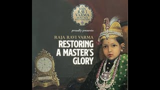 Raja Ravi Varma Restoring A Masters Glory [upl. by Maggie]