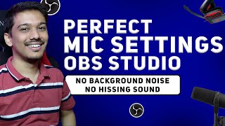 OBS Mic Settings in Hindi  No Background Noise  No Hissing Sound [upl. by Idna]