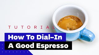 How To Dial In Espresso On Any Machine A Professional Barista Explains [upl. by Wolram]