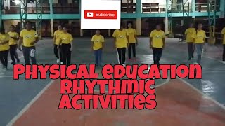 PHYSICAL EDUCATION  RHYTHMIC ACTIVITIES physicaleducation [upl. by Enomes]