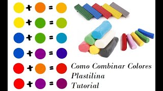 Como combinar colores con plastilina [upl. by Andee]