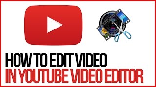 How To Edit Videos Using The YouTube Video Editor  FULL TUTORIAL [upl. by Nylekcaj]