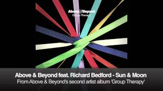 Above amp Beyond feat Richard Bedford  Sun amp Moon [upl. by Hasin]