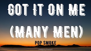 Pop Smoke  Got It On Me Many Men Lyrics [upl. by Varick]