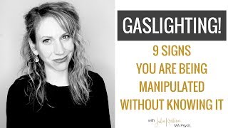 What is Gaslighting 9 Signs This Type of Manipulation is Happening to You [upl. by Yonatan628]