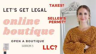 Business License for Clothing Boutiques LLC Sellers Permit amp more [upl. by Alger]