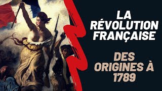 La Révolution française  des origines à 1789 Saison 1 Episode 1 [upl. by Ivor292]