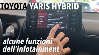 Toyota Yaris Hybrid impostare la videata HOME e le funzioni dellinfotainment [upl. by Resay232]