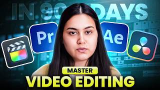 How I would Master Video Editing in 90 Days in 2025  Video Editing Roadmap  Anchal Tiwari [upl. by Eustazio]