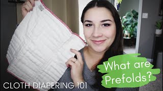 What are Prefolds Cloth Diapering Basics 101 [upl. by Erik]