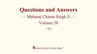 Questions and Answers  Maharaj Charan Singh Ji  Volume 20  RSSB [upl. by Cogswell]