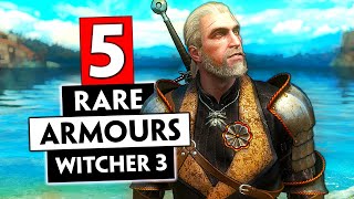 5 Rare Armors You May Have Missed  THE WITCHER 3 [upl. by Aderfla]