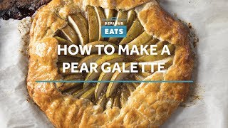 How to Make a Pear Galette [upl. by Cassie772]