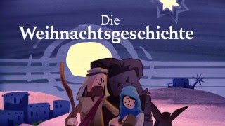 Die Weihnachtsgeschichte HD  Ein Charity Projekt von Publicis Pixelpark amp Bastei Lübbe [upl. by Frymire692]