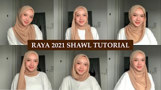 RAYA 20216 STYLES SHAWL TUTORIAL [upl. by Keram397]