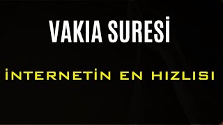 VAKIA SURESİ EN HIZLI OKUMA  Zenginliğin Kapısını Açan Sure [upl. by Tierney]