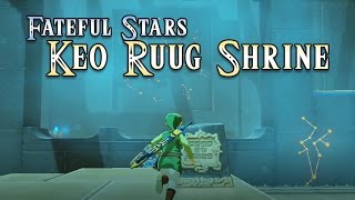 Shrine Guide Keo Ruug Fateful Stars Korok Forest Woodland Tower Breath of the Wild [upl. by Leahcimrej789]