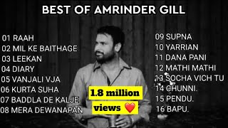 AMRINDER GILL ALL SONGS [upl. by Mcclees310]