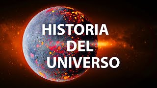 La historia completa del Universo en 8 minutos [upl. by Nonie]