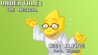 Undertale the Musical  Alphys [upl. by Bal]