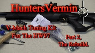 VMach Tuning Kit For The HW97 Part 2 By HuntersVermin [upl. by Penland769]