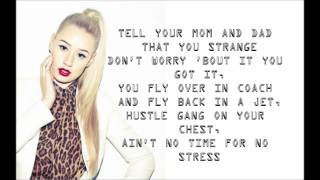 IGGY AZALEA Change Your Life LYRICS [upl. by Gainer473]