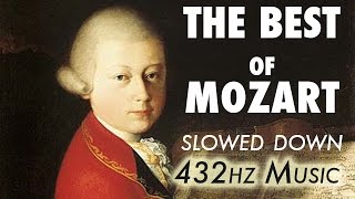 The Best Of Mozart  Slowed Down  432Hz  45 Hours [upl. by Kasevich80]