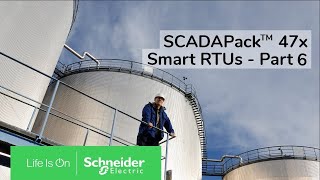 SCADAPack 47x Smart RTUs Overview  Part 6  Schneider Electric Support [upl. by Aleusnoc908]