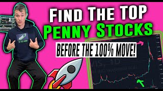 How To Find The TOP Penny Stocks Before They Blast Off [upl. by Eltsirk]