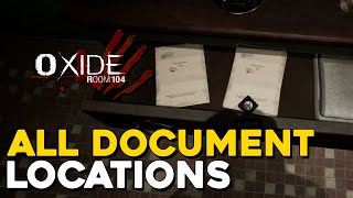 Oxide Room 104 All Document Locations All Matts Evas amp Evils Documents [upl. by Aurthur886]