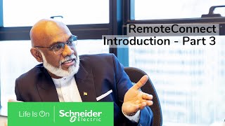 An Introduction to RemoteConnect  Part 3  Schneider Electric Support [upl. by Nnuahs]