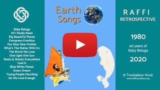 Raffi  Earth Songs [upl. by Thurstan641]