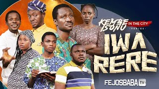 IWA RERE  Kembe Isonu in the City Latest 2024 Movie by Femi Adebile [upl. by Oidiple73]