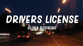 Olivia Rodrigo  drivers license Lyrics [upl. by Ahseem859]