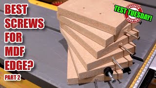 What are the best screws for MDF edge grain part 2 of 2 [upl. by Adnam]